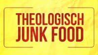 Theologisch Junk Food