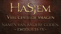 HaSjem FAQ - Namen van andere goden (Exo 23:13)