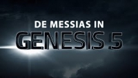 De Messias in Genesis 5